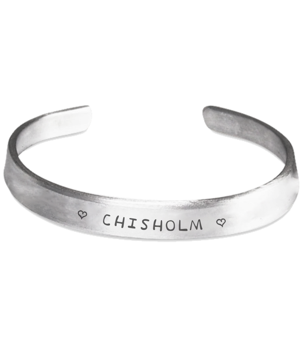 Chisholm Clan Name Stamped Bracelets K7
